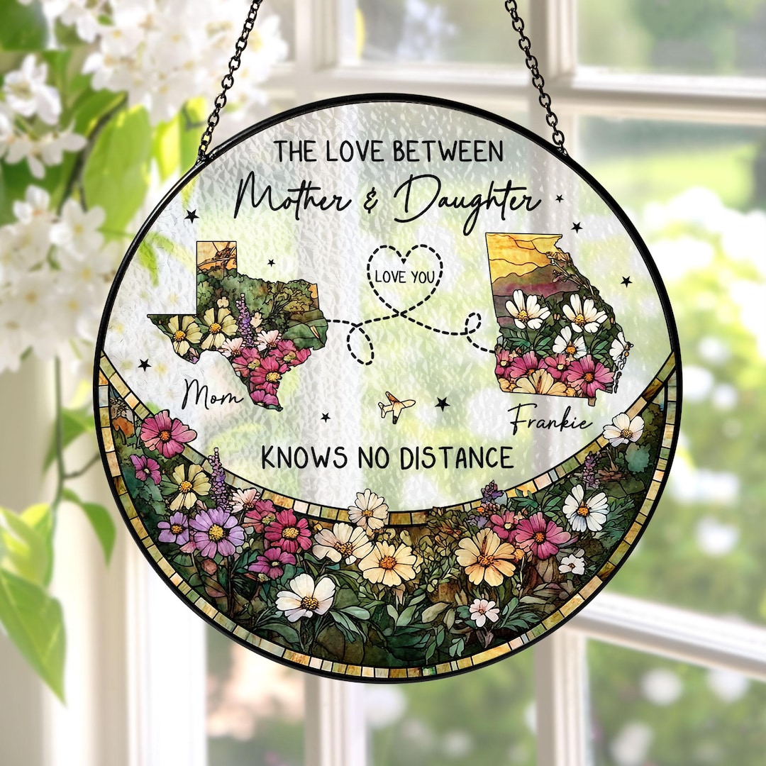 Long Distance Mom Stained Glass Suncatcher Mother's Day Gift ...