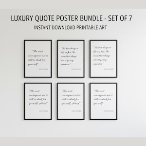 Puede incluir: Siete impresiones artísticas enmarcadas con citas inspiradoras en negro sobre fondo blanco. El texto superior dice "LUXURY QUOTE POSTER BUNDLE - SET OF 7". Los marcos son negros, para decoración.