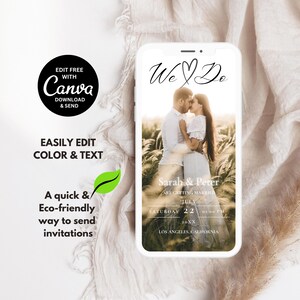May include: A digital wedding invitation with a photo of a couple kissing in a field. The text reads "We &hearts; Do" and "Sarah & Peter are getting married" with the date and time of the wedding. The invitation is designed to be edited using Canva.