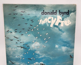 Donald Byrd LP Fancy Free - Vintage Vinyl Record - Blue Note Records LP