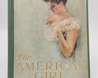 First Edition The American Girl by Howard Chandler Christy 1906