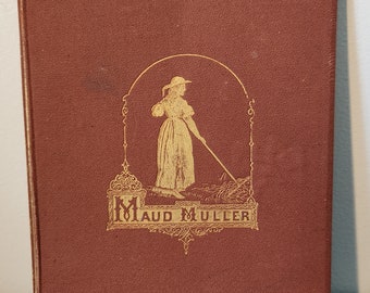 Maud Muller par John G. Whittier 1867