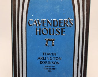Cavender's House by Edwin Arlington Robinson 1929 1st Edition 1st Printing
