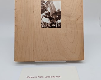 Zones of Time, Sand and Rain: An Artists' Book by Nelleke Nix and Phyllis Uitti-Maslin- Signed # 6 of 125 Produced.