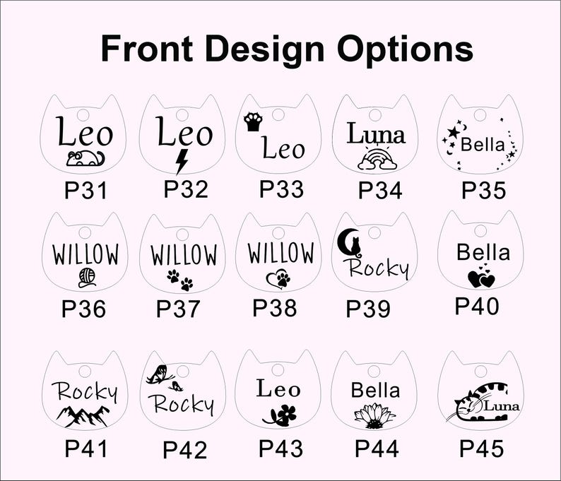 May include: A collection of fifteen cat-shaped pet tags arranged in three rows, each featuring a unique black graphic design and name. The text Front Design Options appears at the top, with individual labels P31 through P45 below each tag.