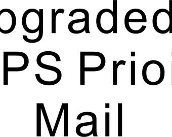 Upgraded to USPS Priority Mail