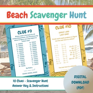 May include: Two colourful cards with instructions for a beach scavenger hunt. The first card has a list of letters and their corresponding binary code. The second card has a list of maths problems with the answers being letters. The text on the cards reads "Clue #9", "Clue #10", "Great Job! Last One!" and "Go find a 01000, 00001, 10100".