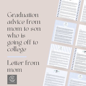 Graduation advice, Going off to college, Letter from mom, Poem from parents to son, Starting college, Beginning college poem, Advice Mom