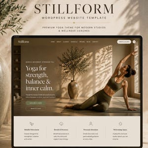 Puede incluir: Una pantalla digital con la plantilla de sitio web de WordPress Stillform para estudios de yoga. La página muestra a una persona en una postura de yoga, el texto Yoga for strength, balance & inner calm y menús de navegación para una marca.
