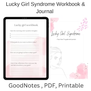 Lucky girl syndrome journal, workbook, positive thinking, daily planner, manifesting, goodnotes