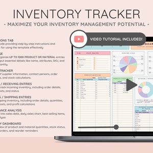 May include: A laptop screen displaying an inventory tracker template. The screen shows various sections for inventory management, including instructions, setup, supplier tracking, and performance analysis. Text on the screen reads "Inventory Tracker" and "Video Tutorial Included!"