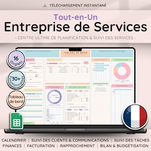 Peut inclure: Un écran d'ordinateur portable affichant un tableau de bord avec des graphiques et des données, intitulé "Tableau de Bord". L'écran affiche un drapeau français et le texte "Entreprise de Services". Le texte supplémentaire comprend "16 Onglets" et "30+ Fonctionnalités".