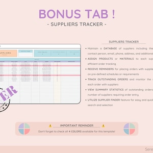 May include: A digital template with a spreadsheet layout, labeled "SUPPLIERS TRACKER." The image includes text: "BONUS TAB!" and "SPECIAL OFFER." Features include supplier database, order tracking, and reminders. The template is designed for efficient order management.