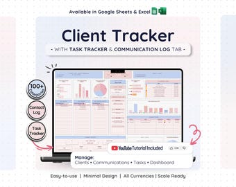 May include: A laptop screen displays a "Client Tracker" spreadsheet template with charts and data. The design includes a task tracker and communication log. Text on the screen includes "Manage: Clients, Communications, Tasks, Dashboard." Additional text: "Easy-to-use, Minimal Design, All Currencies, Scale Ready."