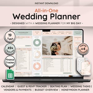 May include: A laptop screen displays a digital wedding planner with a photo of a couple. The planner includes 19 tabs, 49+ features, and a finance tracker. Text reads "All-in-One Wedding Planner" and includes a calendar, guest tracker, and budget overview.