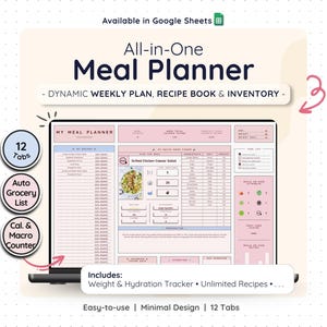 ll-in-one digital meal planner template shown on a laptop screen, featuring a clean dashboard with weekly meal planning, recipe book, automatic grocery list, calorie and macro tracking, and food inventory. Includes 12 organized tabs, minimal pastel design, and Google Sheets compatibility for easy meal planning, nutrition tracking, and wellness organization.