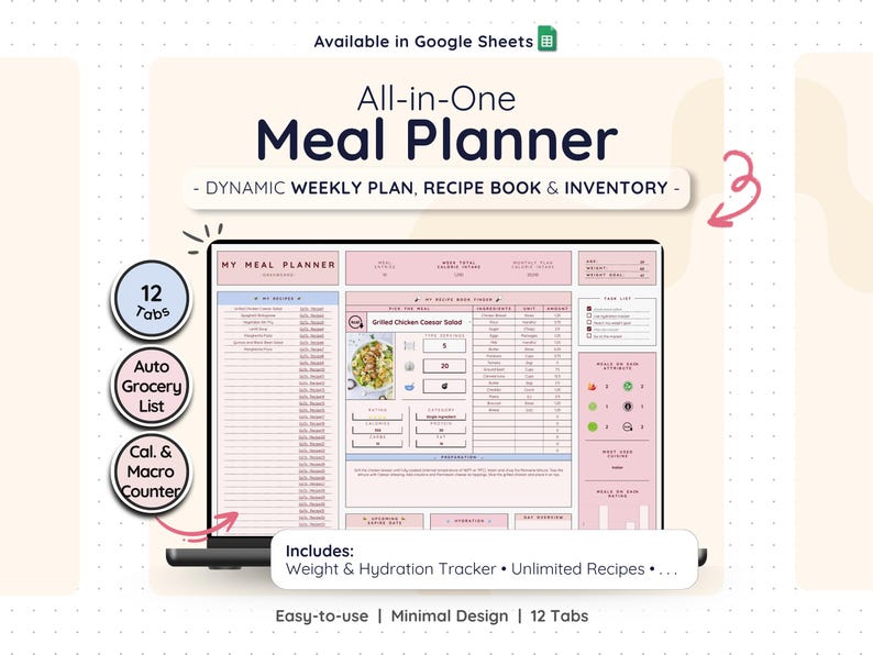 ll-in-one digital meal planner template shown on a laptop screen, featuring a clean dashboard with weekly meal planning, recipe book, automatic grocery list, calorie and macro tracking, and food inventory. Includes 12 organized tabs, minimal pastel design, and Google Sheets compatibility for easy meal planning, nutrition tracking, and wellness organization.