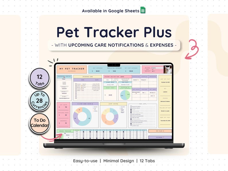 Pet Tracker Google Sheets template dashboard displayed on laptop screen featuring upcoming care notifications, expense tracking, health records, task list, and pet profile section with photo. Includes badges showing 12 tabs, support for up to 28 currencies, and integrated to-do calendar. Minimal beige and green design for organized pet care management.