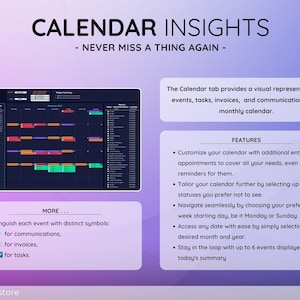 May include: Digital calendar interface with the text "CALENDAR INSIGHTS - NEVER MISS A THING AGAIN." The interface displays a monthly calendar with color-coded events, tasks, and invoices. Features include customization, task status selection, and summary display.