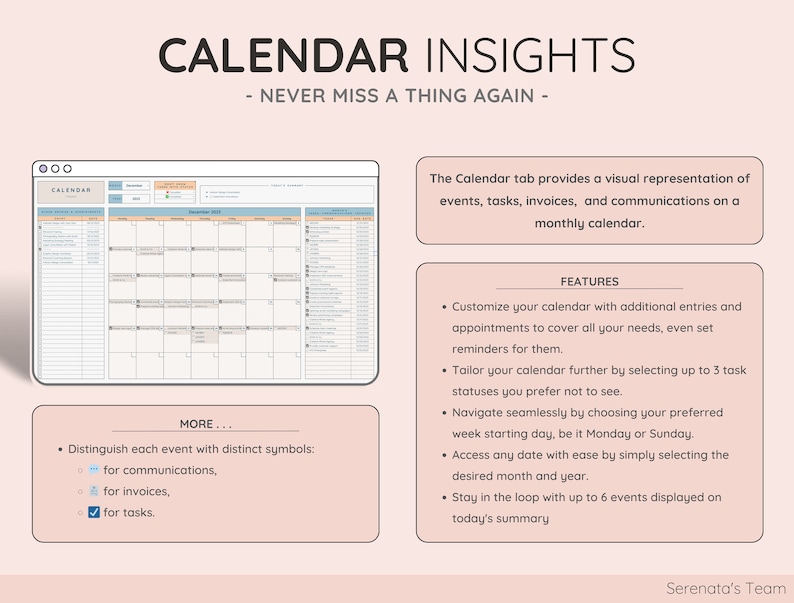 May include: A digital calendar interface with the text "CALENDAR INSIGHTS - NEVER MISS A THING AGAIN." The interface displays a monthly calendar with event details, features, and symbols for communications, invoices, and tasks. The calendar is customizable.