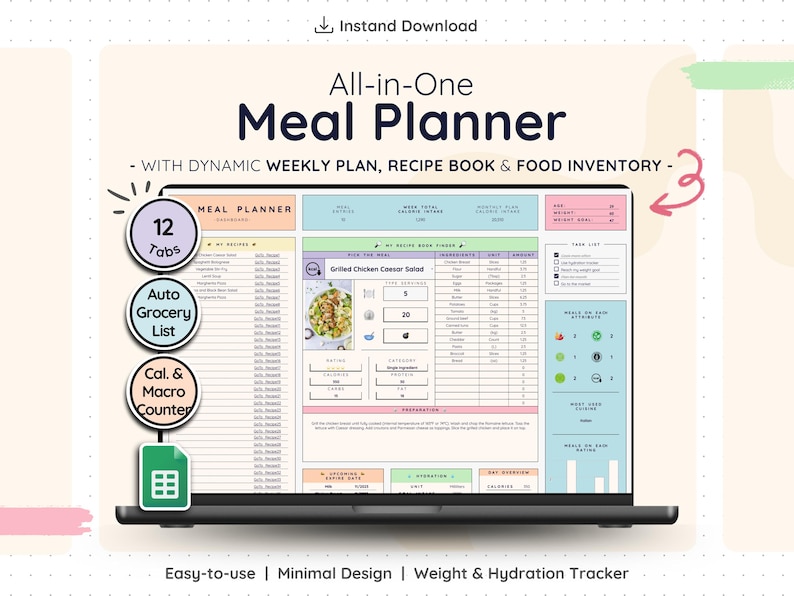 All-in-one digital meal planner template shown on a laptop screen, featuring a clean dashboard with weekly meal planning, recipe book, automatic grocery list, calorie and macro tracking, and food inventory. Includes 12 organized tabs, minimal pastel design, and Google Sheets compatibility for easy meal planning, nutrition tracking, and wellness organization.