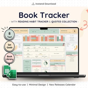 Puede incluir: Una pantalla de portátil muestra una plantilla de "Book Tracker" con secciones para hábitos de lectura y citas. El diseño incluye pestañas, establecimiento de objetivos y una biblioteca de libros. También se ve un icono de Excel. El texto incluye "Easy-to-use | Minimal Design | New Releases Calendar."