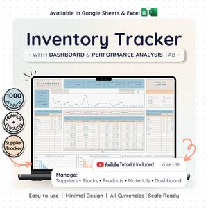 Puede incluir: Una pantalla de portátil muestra una hoja de cálculo "Inventory Tracker" con un panel y una pestaña de análisis de rendimiento. La imagen incluye iconos para 1000 productos, materiales y un rastreador de proveedores. El texto destaca el diseño fácil de usar y todas las divisas.