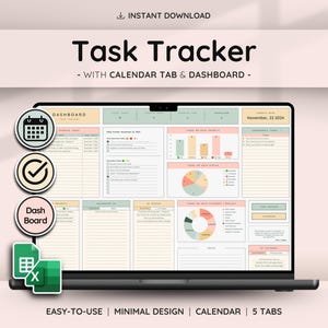 May include: A laptop screen shows a digital task tracker with a dashboard, calendar, and 5 tabs. The display features charts, graphs, and task lists in a minimalist design. The words "Task Tracker" and "Instant Download" are visible.