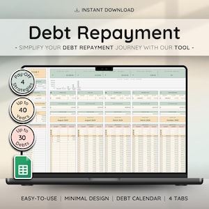 May include: A laptop displays a debt repayment spreadsheet with the title "Debt Repayment." The screen shows a detailed financial planning tool with sections for tracking debts, strategies, and a calendar. The design is described as easy-to-use with a minimal design and 4 tabs.