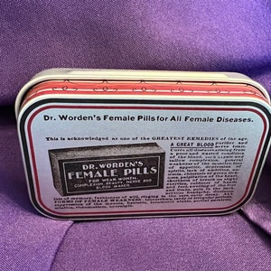 Dr. Worden's Female Pills antique reproduction patent medicine tin for reenactors, cosplay perfect gift for her image 2