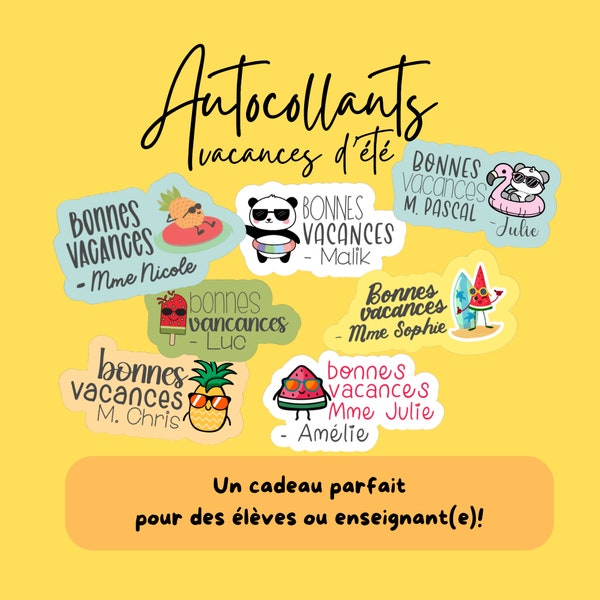 Autocollants vacances d'été • Cadeau pour élèves ou enseignant • Summer Student or Teacher Stickers • Teacher Gift • Fin d'année • End year