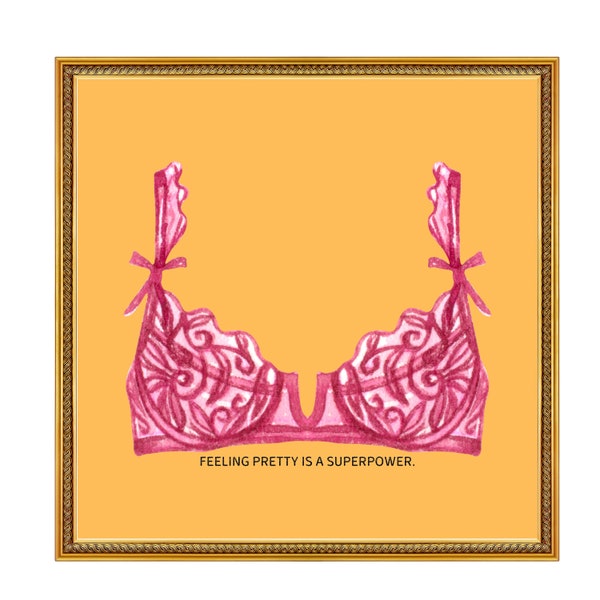 Feeling Pretty is a Superpower. Lingerie Art Digital Download, Lace Printable Art, Colorful Flirty Download, Feminine Download, Boudoir Art