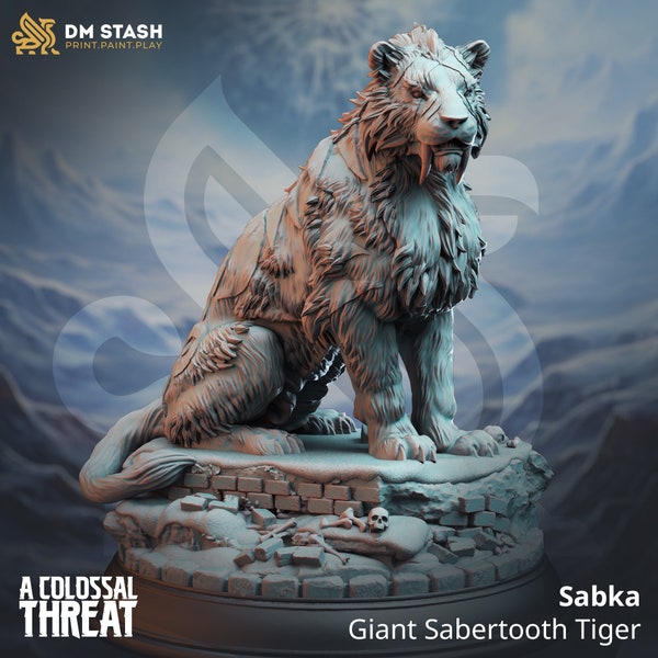 Sabka - Giant Sabertooth Tiger Miniature: DM Stash Resin Print (32mm)