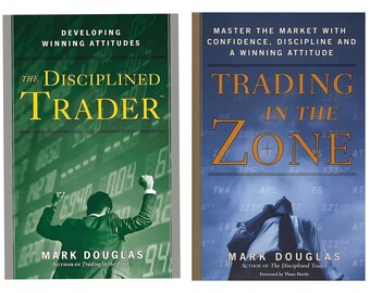 Trading in the Zone and The Disciplined Trader (PAPERBACK) by Mark Douglas