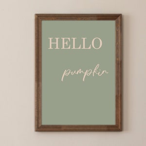 Herbst Wandkunst, Script Font Zitat, Hello Pumpkin, Minimalistischer Druck, Herbst Poster - Herbst liegt in der Luft - Mattes Papier Poster