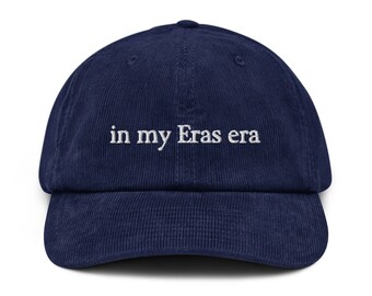 In My Eras Era Corduroy Hat, Embroidered Unisex Hat, Handmade Adjustable Cap, Unisex, Gift, 4 Colour Choice