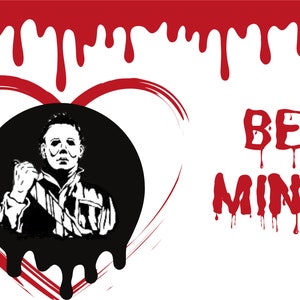 Be Mine Horror Valentine Card