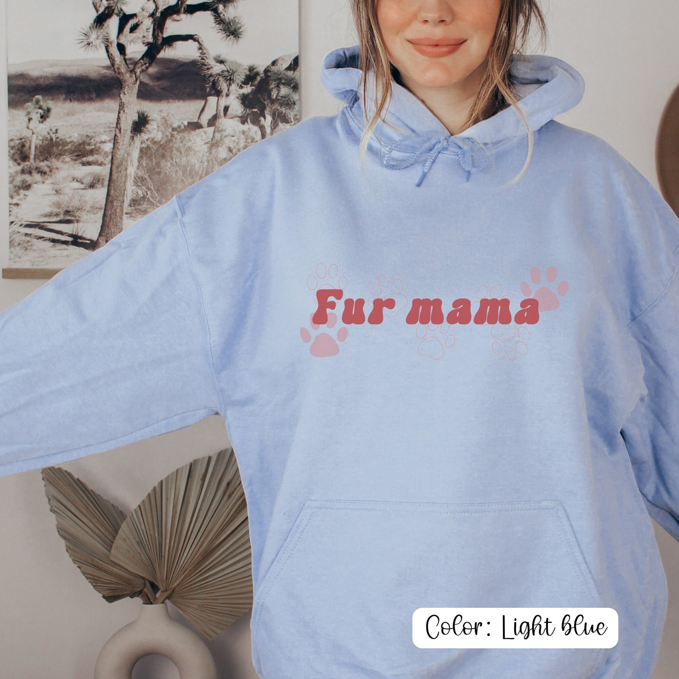 Fur Mama Hoodie Fur Mama Sweatshirt Funny Dog Mom Shirt Dog - Etsy