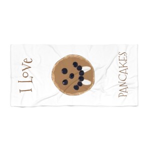 I Love Pancakes Beach Towel