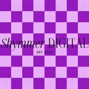 May include: A purple and light purple checkered pattern background with the text "Shymmer DIGITAL" in a cursive font. Below the text is "EST. 2020". The background is a grid of squares.