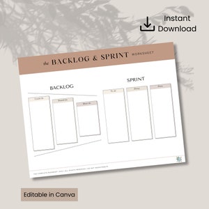 May include: A printable worksheet titled "the BACKLOG & SPRINT" with the text "WORKSHEET". The worksheet is divided into two sections: "BACKLOG" and "SPRINT". The "BACKLOG" section has three columns labelled "Could do", "Should do", and "Must do". The "SPRINT" section has three columns labelled "To do", "Doing", and "Done".