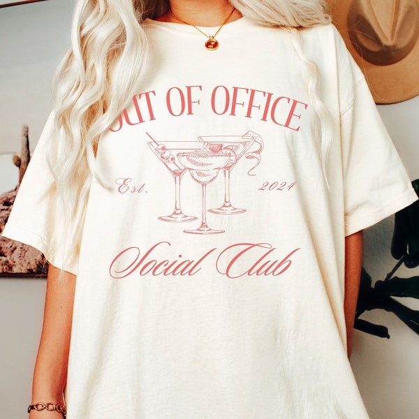 Out Of Office Club, Comfort Colors Out Of Office Social Club Shirt, Corporate Girlie Shirt, Trendy Girls Club T-shirt