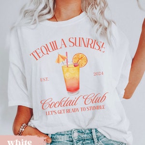 Tequila Sunrise Shirt, Tequila Sunrise Bachelorette, Custom Comfort Colors Tequila Sunrise Cocktail Club Shirt, Personalized Cocktail Shirt