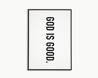 God is Good | Bible Verse | Minimalist | Simple | Wall Decor | Scripture | Illustration | Modern Art | Living Room | Digital Print