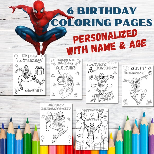 6 Customizable Birthday Coloring Pages for kids, Spiderman Pages, Personalized coloring for a birthday party, Set of 6 Coloring Pages