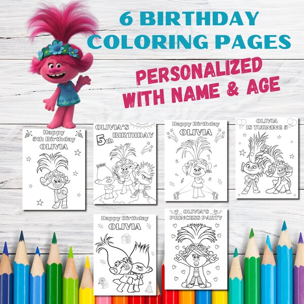 6 Customizable Birthday Coloring Pages for kids, Trolls Coloring Pages, Personalized coloring for a birthday party, Set of 6 Coloring Pages