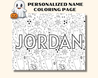 May include: A personalized coloring page with the name "JORDAN" in large, bold letters. The background features a Halloween-themed pattern with ghosts, pumpkins, bats, and spiderwebs. A cartoon ghost and pumpkin are in the upper left corner. Text at the top reads "PERSONALIZED NAME COLORING PAGE."