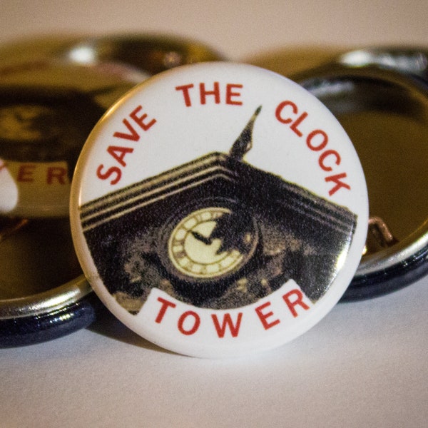 Back to the Future Save the Clocktower - Be a Time-Saving Hero! | 1" Pinback Button