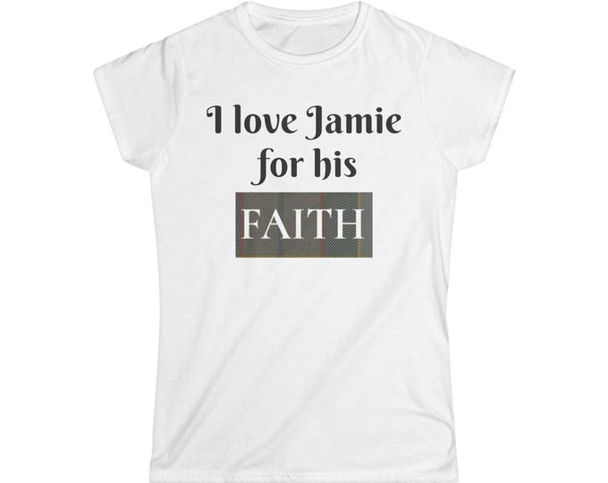 Outlander Inspired Women's Tee, Jaime Frazer Reference Shirt, Softstyle Fan Apparel, Casual Outfit, Watch Party Top, Show Fanatic Gift