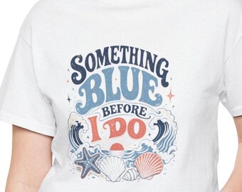 Something Blue Before I Do T-Shirt | Bridal Beach Seashell Design | Bachelorette Shirt